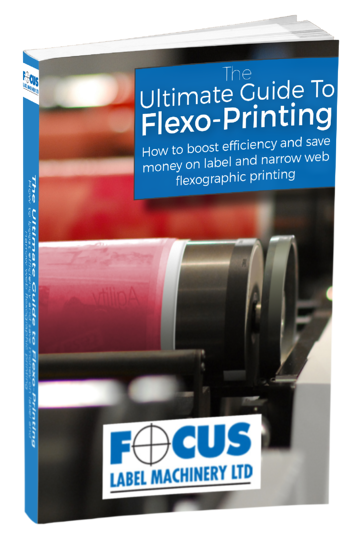 Flexo Printing Guide with  Focus Label Machinery LTD